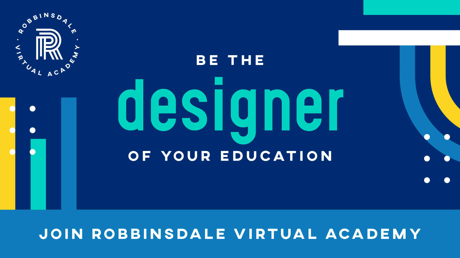 be the design author creator inventor architect of your educate join robbinsdale virtual academy