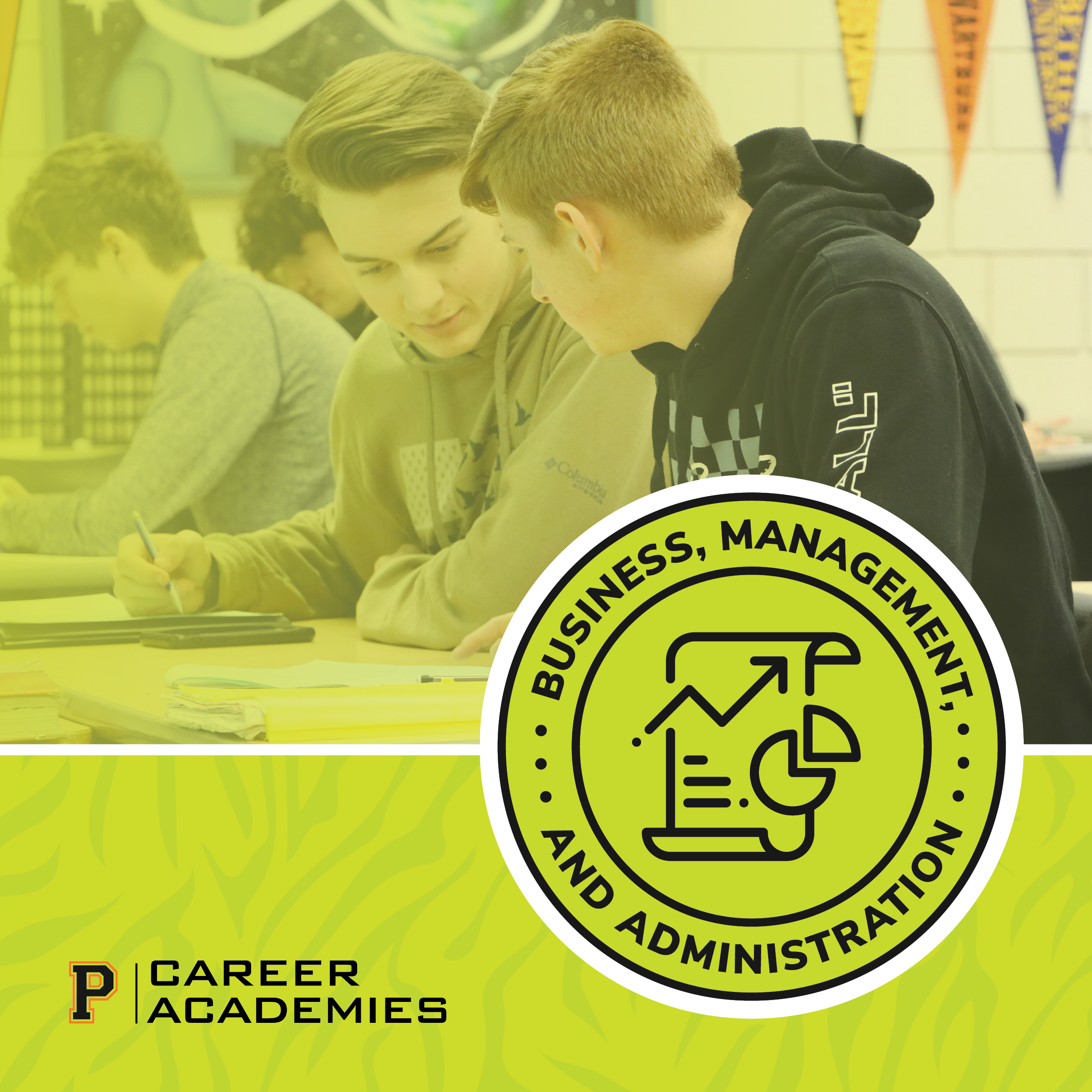 p career academies business, management and administration