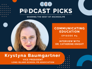 Podcast Picks Sharing the Best of School PR