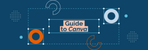Guide to Canva