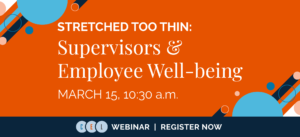 Supervisors and Employee Well-being