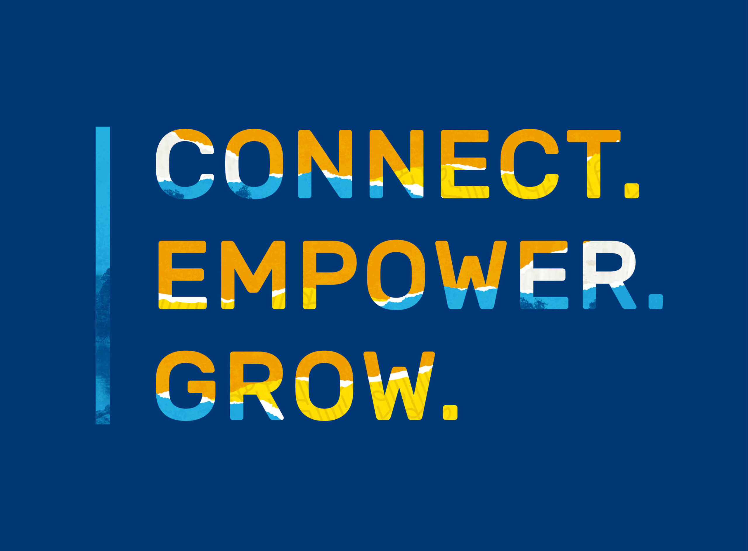 connect. empower, grow.