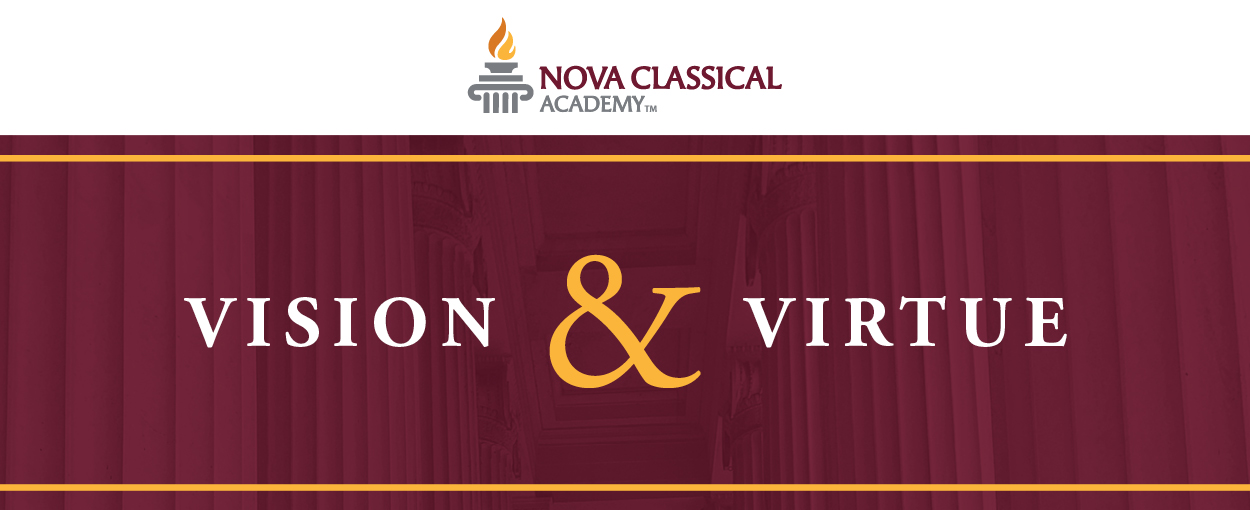 Nova Classical Academy Vision & Virtue Smore Newsletter Banner