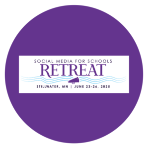 social media for schools retreat stillwater mn june 23-26, 2025