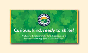Emerald Trail Elementary School tagline banner